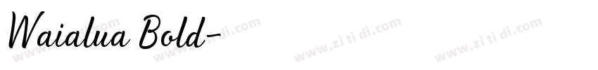 Waialua Bold字体转换